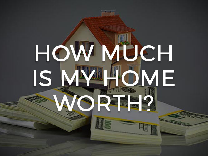 How Much Is My Home Worth graphic
